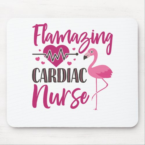 Cardiac Nurse Flamingo Nurses Week Appreciation Mouse Pad