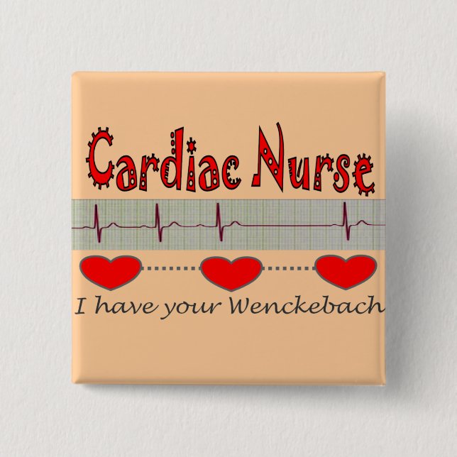 Cardiac Nurse Gifts Pinback Button (Front)
