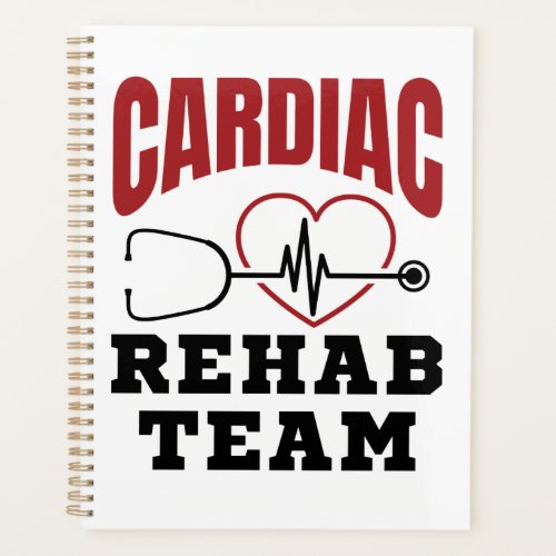 Cardiac Rehab Team Cardiologist Nurse Planner