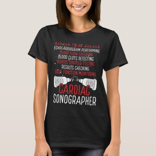 Cardiac Sonogapher Ultra Tech Sonography T_Shirt