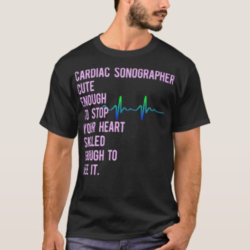 Cardiac Sonographer Echo Tech Educates RDCS Premiu T_Shirt