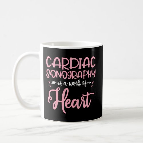Cardiac Sonography Heart Echocardiographer Rdcs Coffee Mug