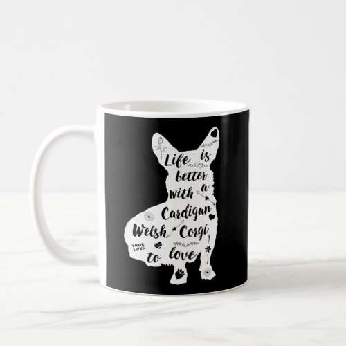 Cardigan Welsh Corgi Shirt Design For Corgi Dog Lo Coffee Mug
