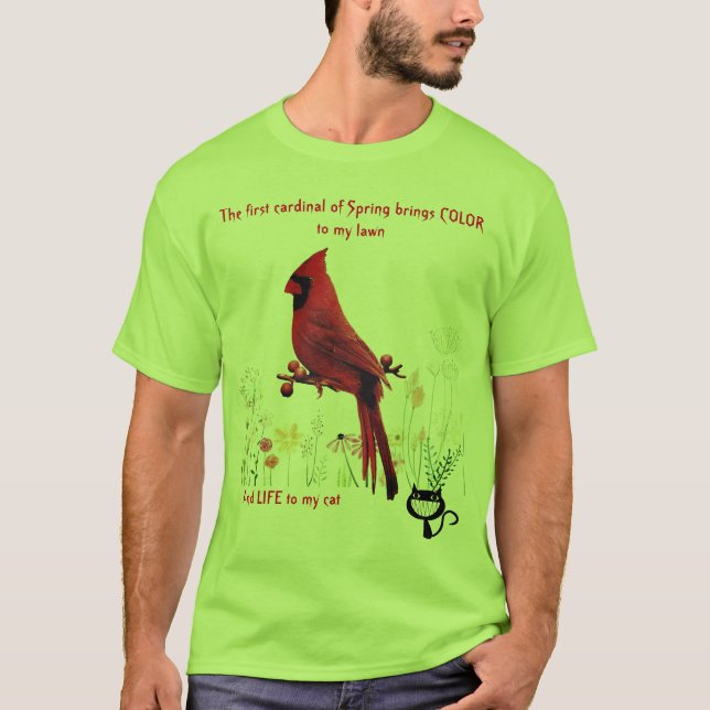 Cardinal Bird Funny Cat Lover's T-Shirt (Front)