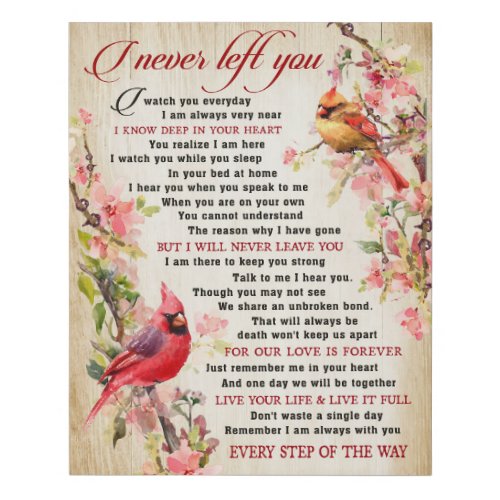 Cardinal I Never Left You Memorial Gifts Faux Canvas Print