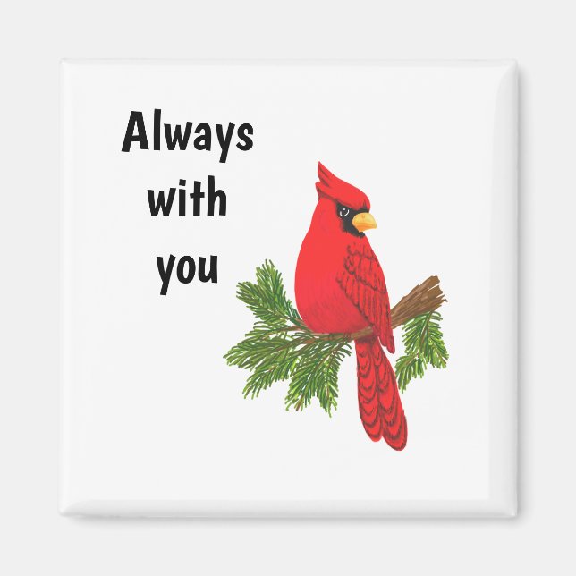 cardinal magnet, always with you, bird, sympathy magnet (Front)