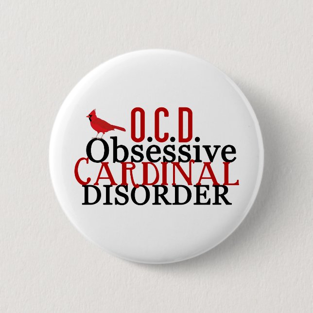 Cardinal Obsessed Funny Pinback Button (Front)