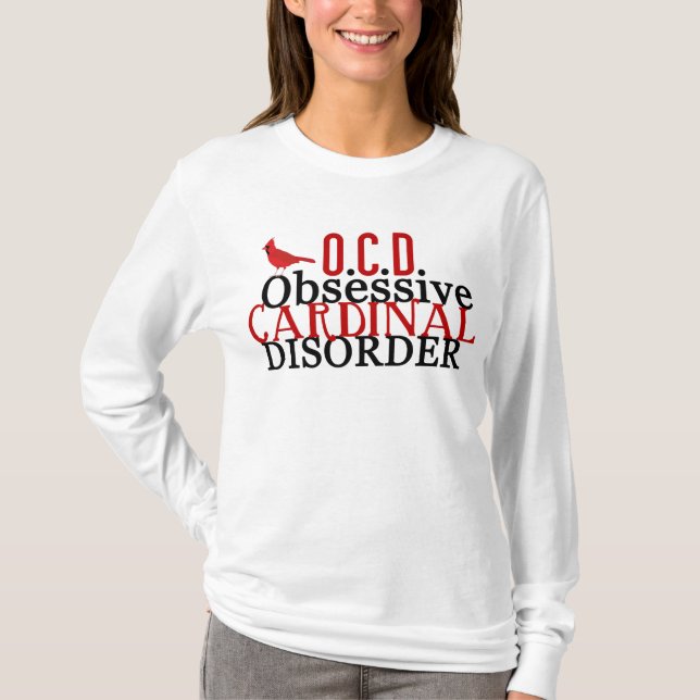 Cardinal Obsessed Funny T-Shirt (Front)