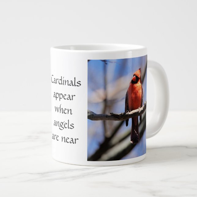 Cardinal Photo (2) & Quote: Angels are near! Giant Coffee Mug (Front Right)