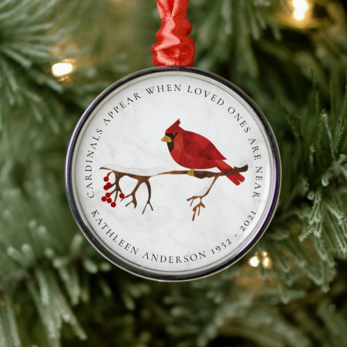 Cardinals Appear Remembrance Metal Ornament