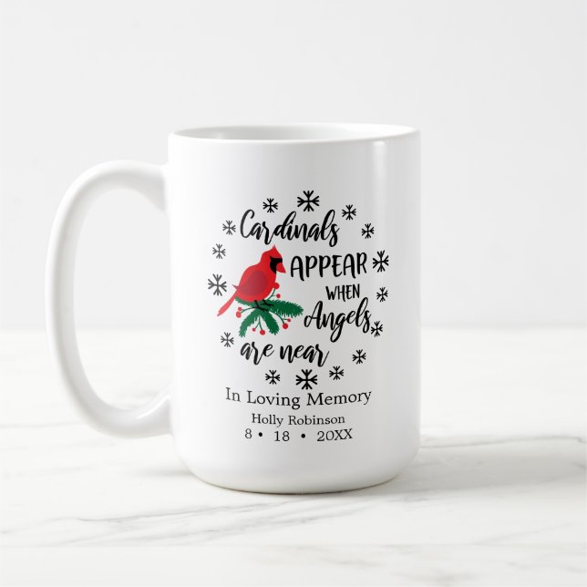Cardinals Appear When Angels are Near Coffee Mug (Left)