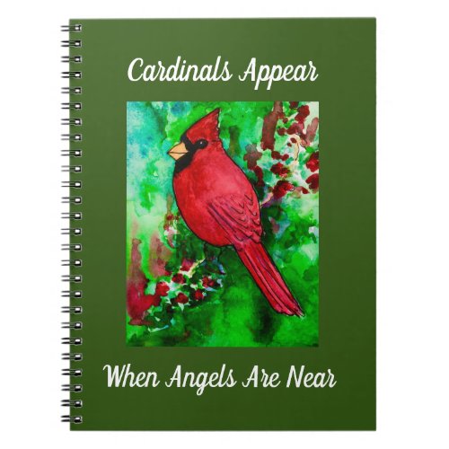 Cardinals Appear When Angels Are Near Inspiration Notebook