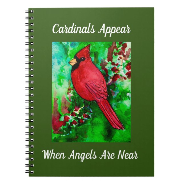 Cardinals Appear When Angels Are Near Inspiration Notebook (Front)