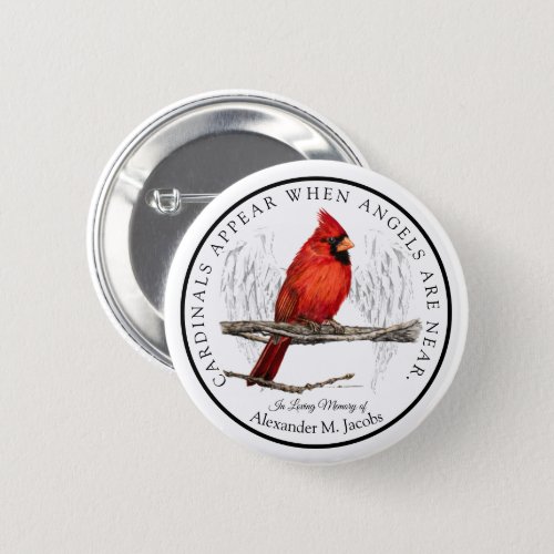 Cardinals Appear When Angels Are Near Memorial Button