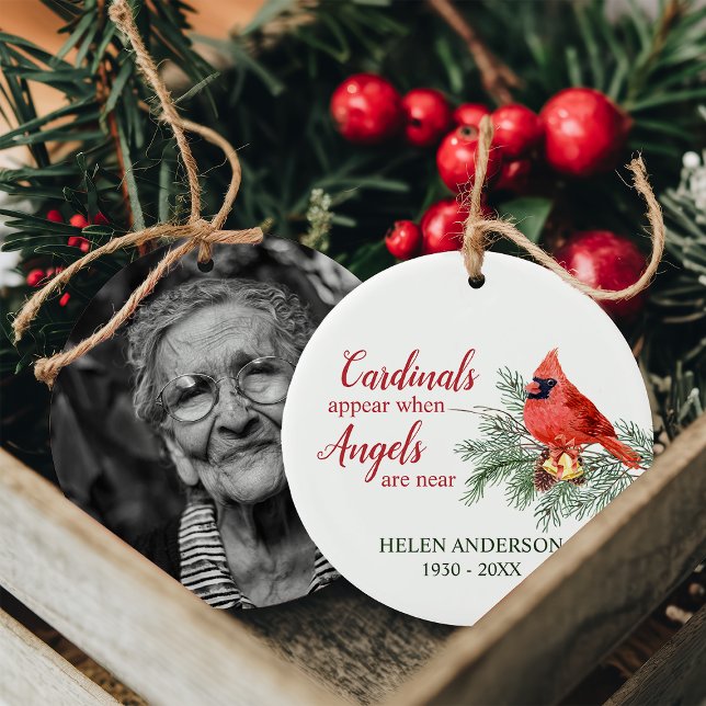 Cardinals Appear When Angels Are Near Memorial Ceramic Ornament (Creator Uploaded)