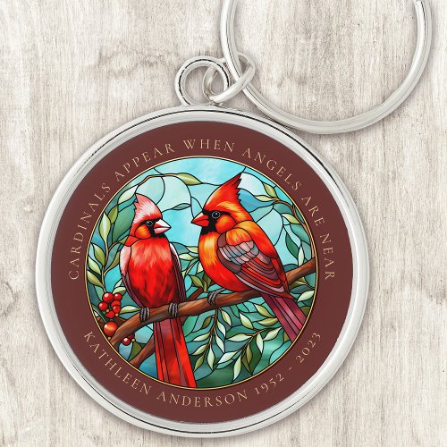 Cardinals Appear When Angels Are Near Memorial Keychain