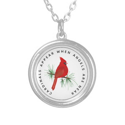 Cardinals Appear When Angels Are Near Silver Plated Necklace