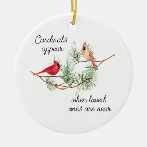 Cardinals appear when loved ones are near ceramic ornament