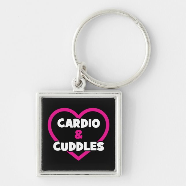 Cardio and Cuddles - Funny Novelty Gym Workout Keychain (Front)
