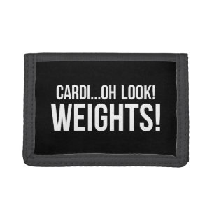 Cardio vs Weights - Funny Novelty Gym Workout Trifold Wallet