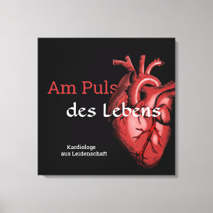 Cardiologist - At the heart of life heart design r Canvas Print