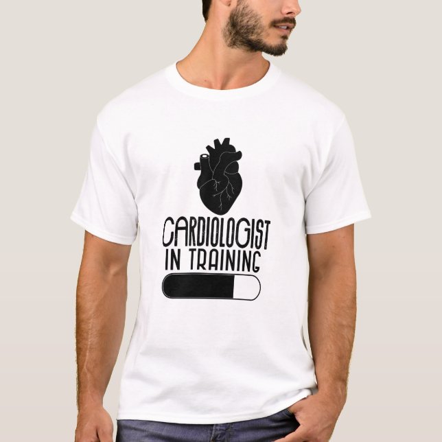 Cardiologist In Training T-Shirt (Front)