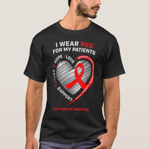 Cardiologist Rn Nurses I Wear Red Heart Disease Aw T_Shirt