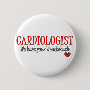 Cardiologist Wenckebach Funny T-shirt & Gifts Pinback Button