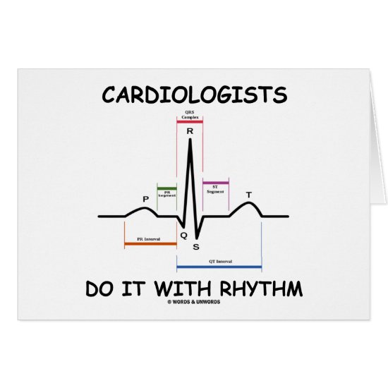 Cardiologists Do It With Rhythm (ECG/EKG)