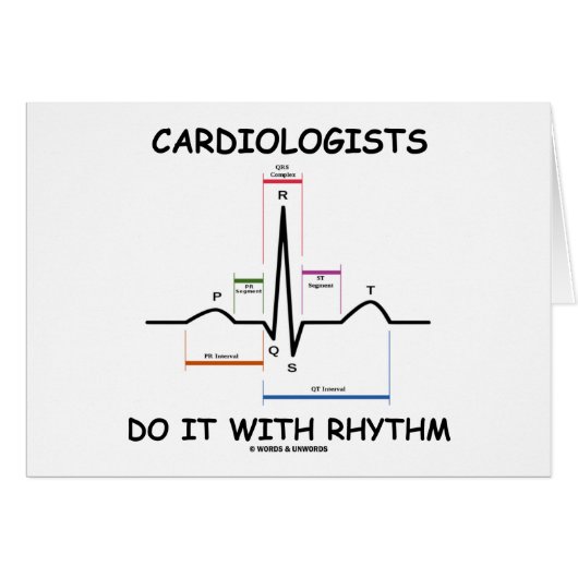 Cardiologists Do It With Rhythm (ECG/EKG) Cards (Front Horizontal)