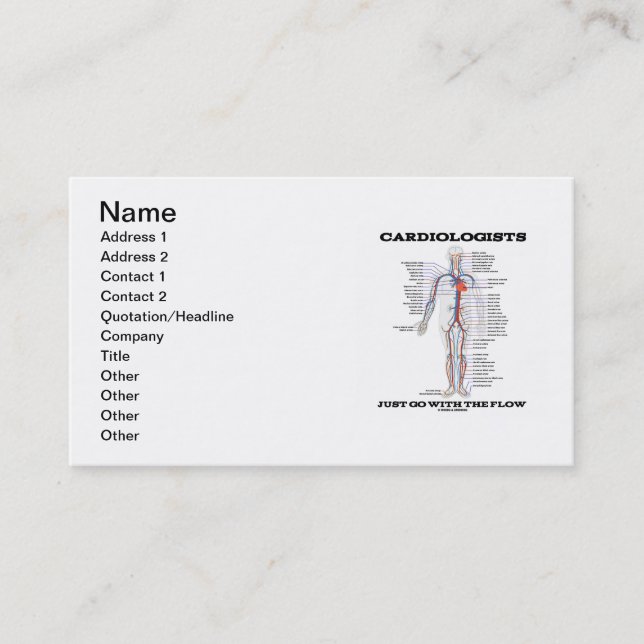 Cardiologists Just Go With The Flow (Circulation) Business Card (Front)