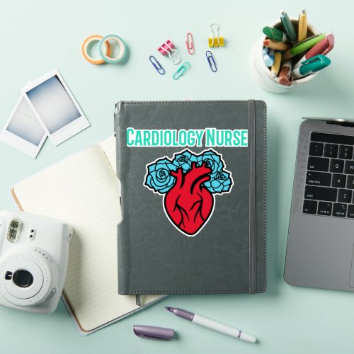 Cardiology Nurse Heart and Roses T Shirt   Sticker