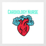 Cardiology Nurse Heart and Roses T Shirt   Wall Decal