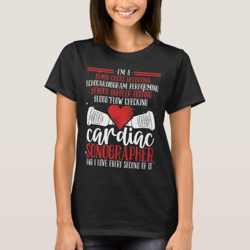 Cardiology Ultrasound Cardiac Sonographer T_Shirt