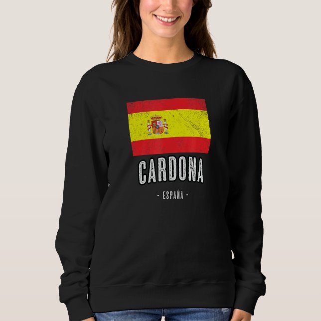 Cardona Spain Es Flag City Bandera Ropa Sweatshirt (Front)