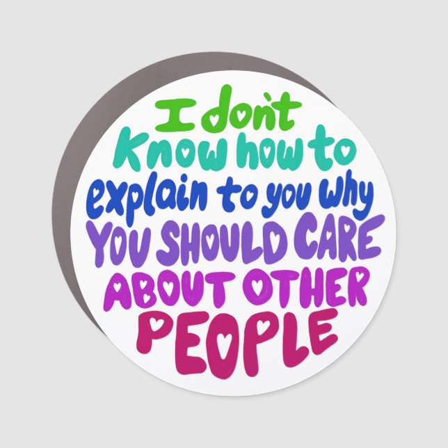 Care About Other People Car Magnet (Front)