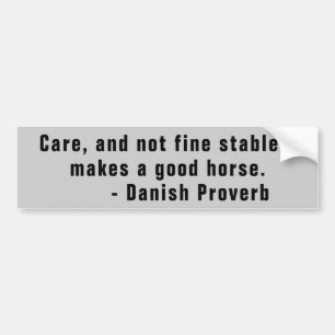 Care and not Fine Stables Danish Horse Trailer Bumper Sticker