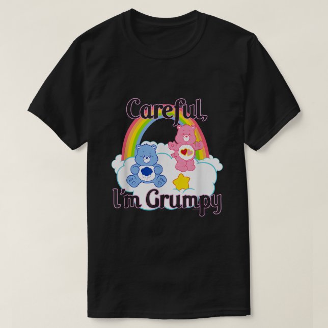 Care Bears Careful Im Grumpy  T-Shirt (Design Front)
