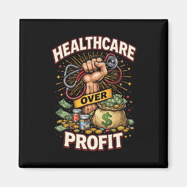 Care Before Profit Magnet (Front)