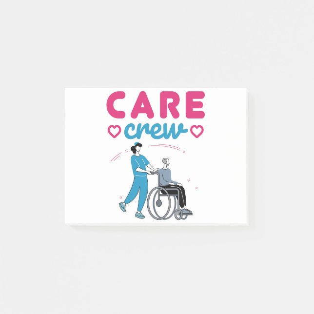 Care Crew Caregivers In Home Nursing Home Post-it Notes (Front)