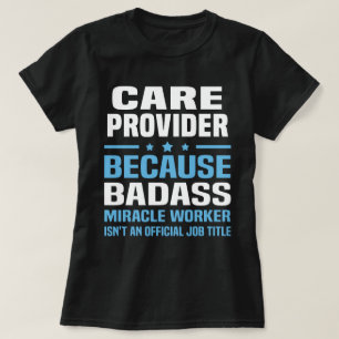 Care Provider T-Shirt