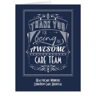 Care Team Thank you Awesome Oversized Card