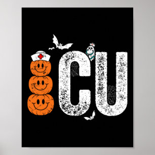 Care Unit Nurse Nursing Halloween Critical Care  Poster