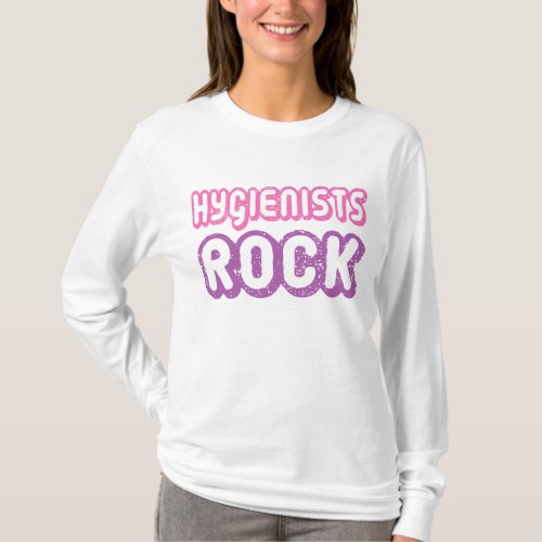 Career Design Hygienists Rock T_shirt