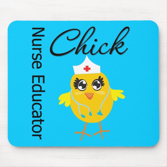 Career Nurse Chick  - Nurse Educator Mouse Pad (Front)