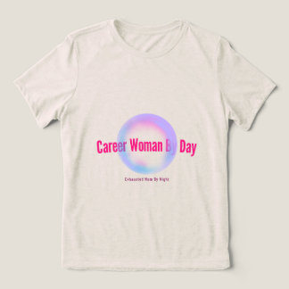 Career Woman By Day Exhausted Mom By Night Working Tri-Blend Shirt