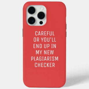 Careful Plagiarism Checker Minimalist iPhone 15 Pro Max Case