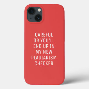 Careful Plagiarism Checker Minimalist iPhone 13 Case