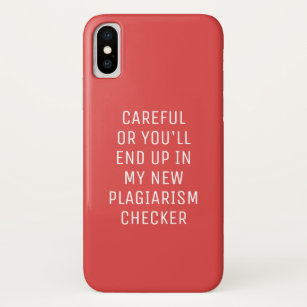 Careful Plagiarism Checker Minimalist iPhone X Case
