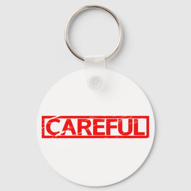 Careful Stamp Keychain (Front)